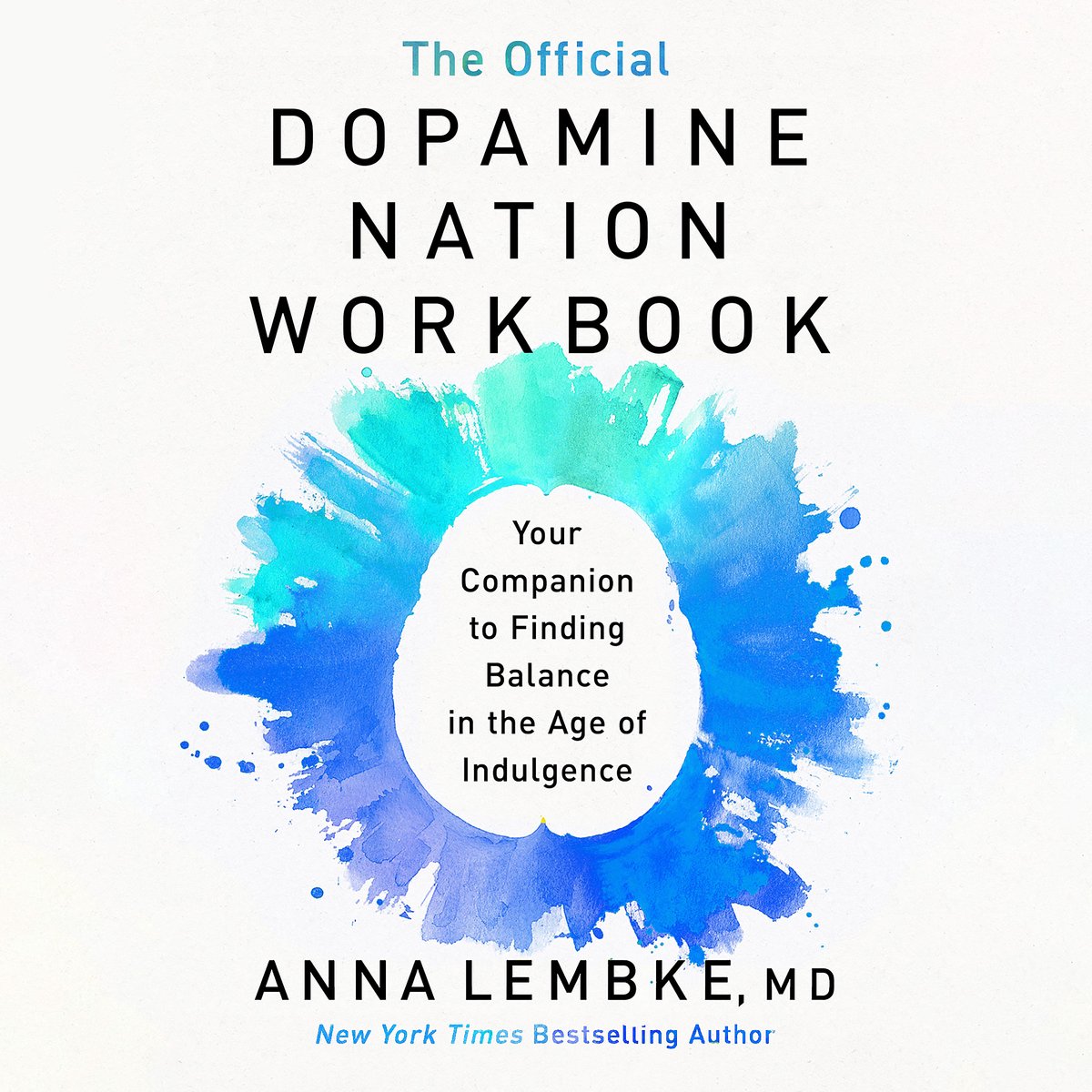 The official dopamine nation workbook