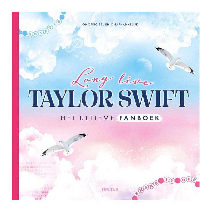 Deltas larga vida a taylor swift: el libro de fans definitivo
