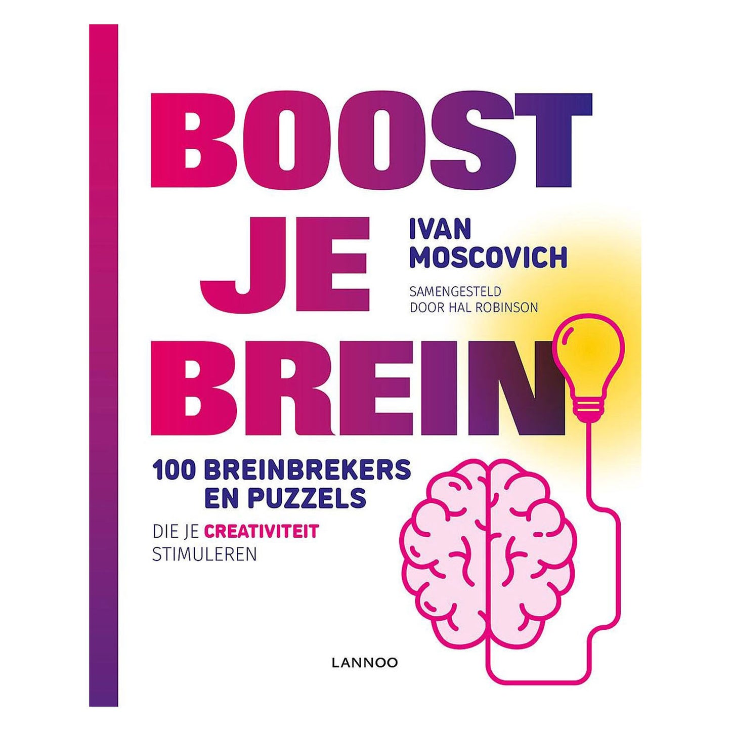 Aumente tu cerebro - 100 rompecabezas de interruptores cerebrales - creatividad