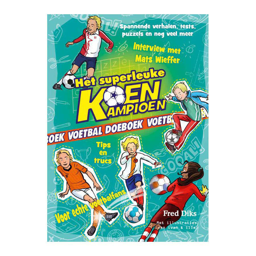 Editor Kluitman, el súper divertido libro de actividades de fútbol Koen Champion.