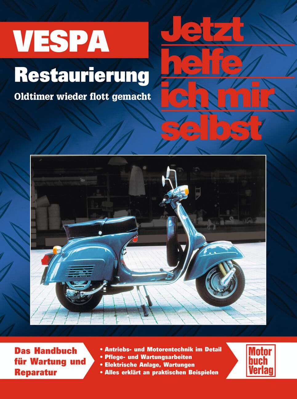 Motorbuch-verlag libro motor y tecnología. libro restauración vespa