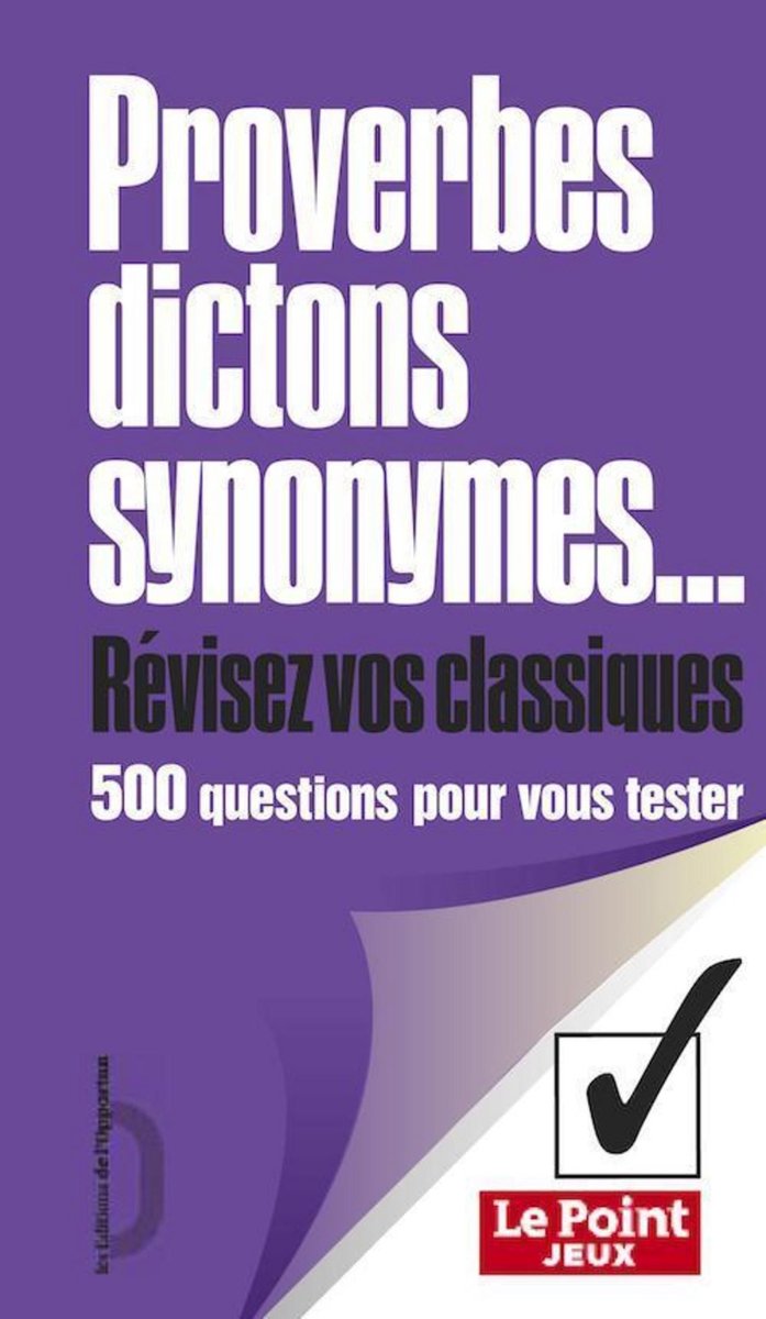 Proverbi, dictoni, sinonimi - révisez vos classiques