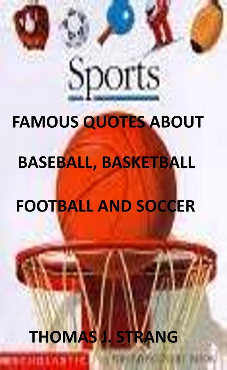 Citazioni famose su baseball, basket, calcio e calcio
