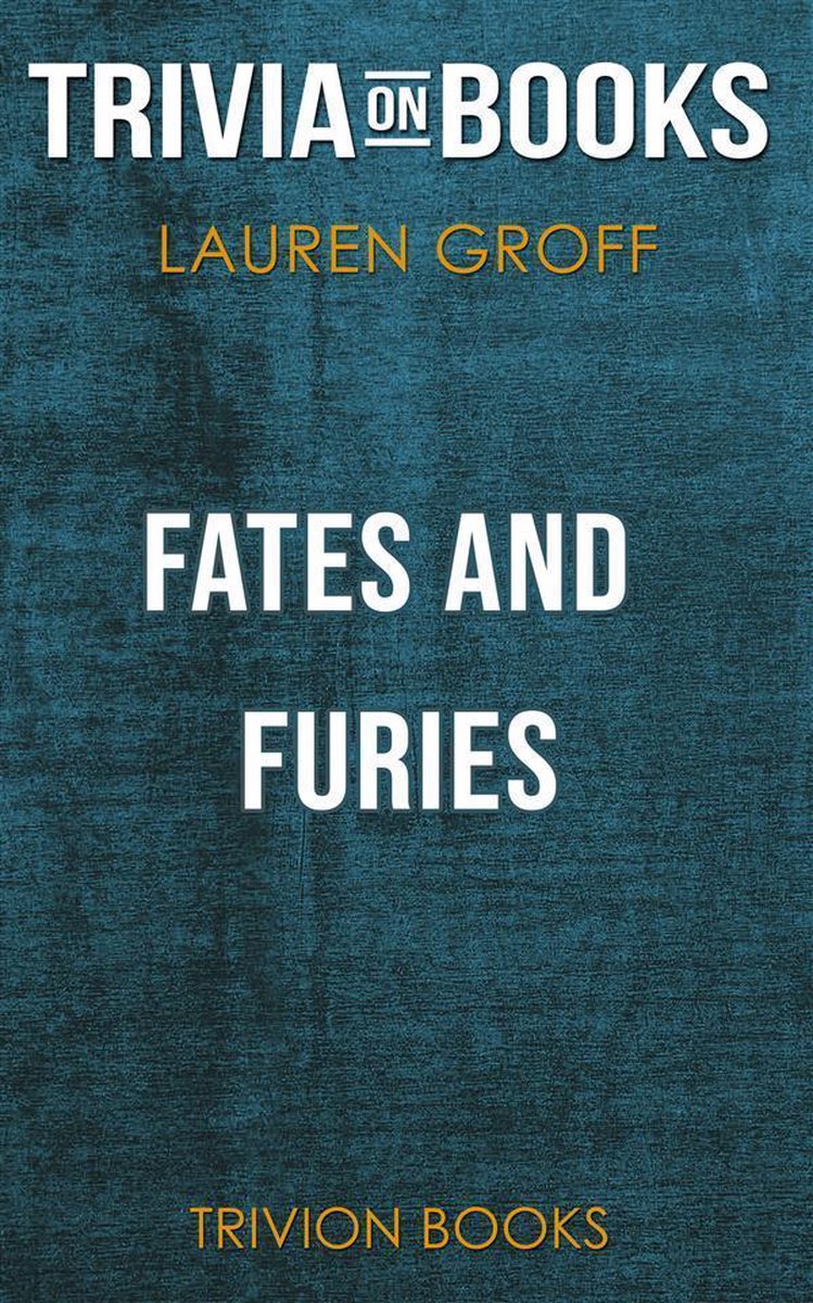 Destinos y furias de Lauren Grovef (trivia-en-libros)