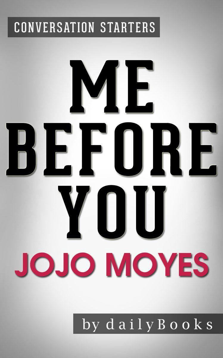 Conversaciones sobre mí antes que tú por jojo moyes