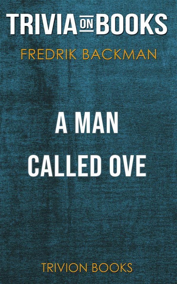 Un uomo chiamato ove di Fredrik Backman (curiosità sui libri)