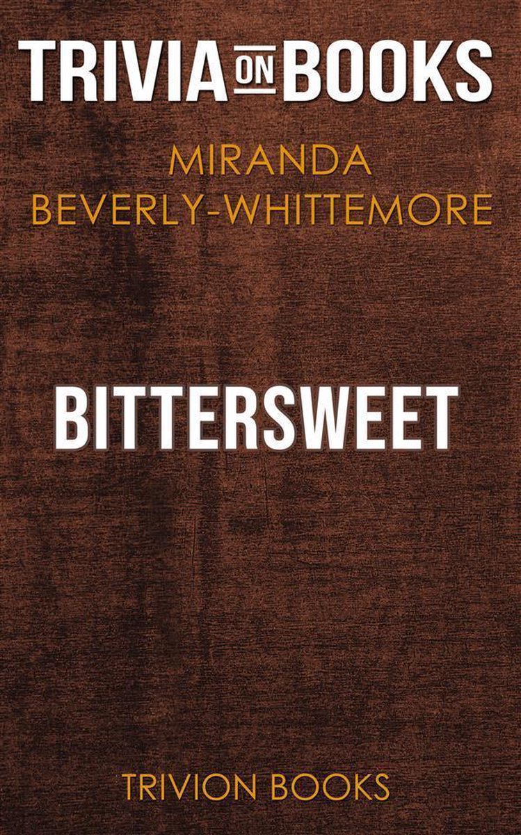 Agridulce de miranda beverly-whittemore (trivia-en-libros)