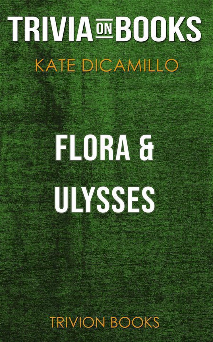 Flora Ulisse di Kate Dicamillo (curiosità sui libri)