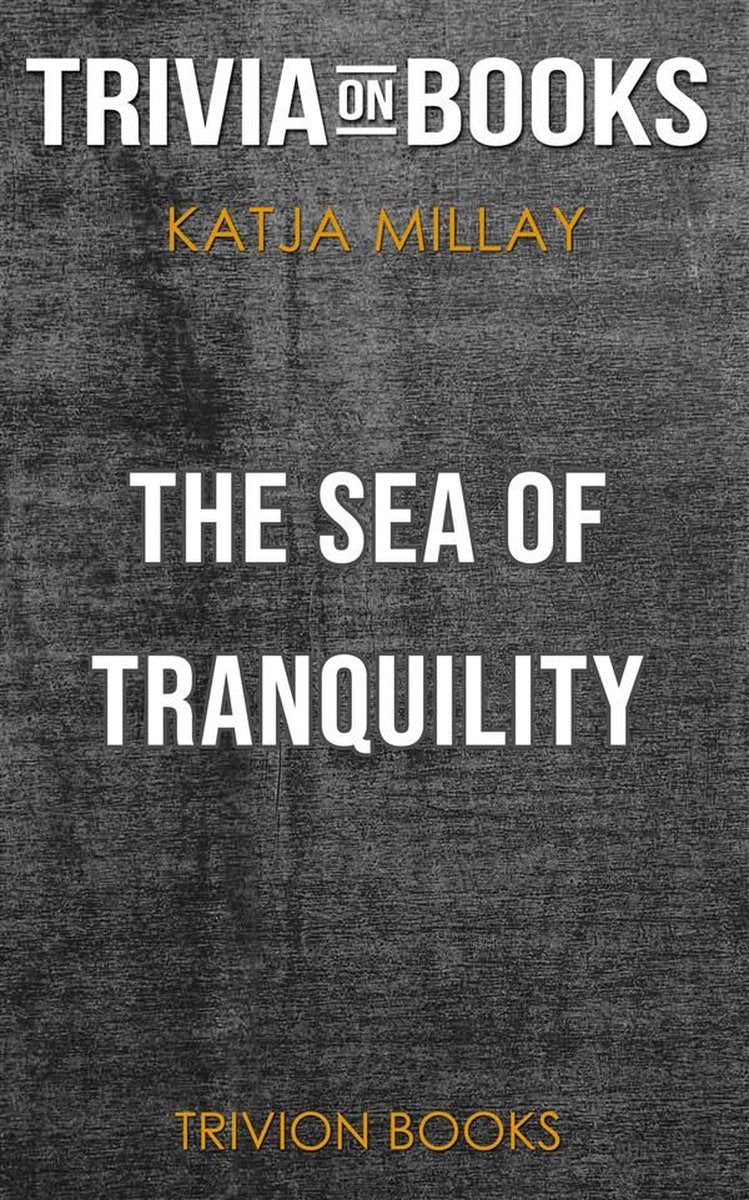 Ty the Sea of Tranquili di Katja Millay (curiosità sui libri)