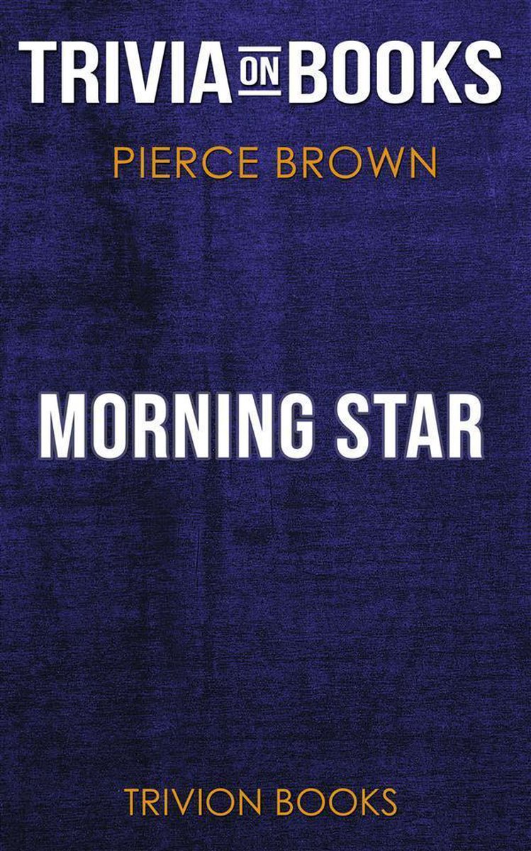 Estrella de la mañana de Pierce Brown (trivia-on-books)