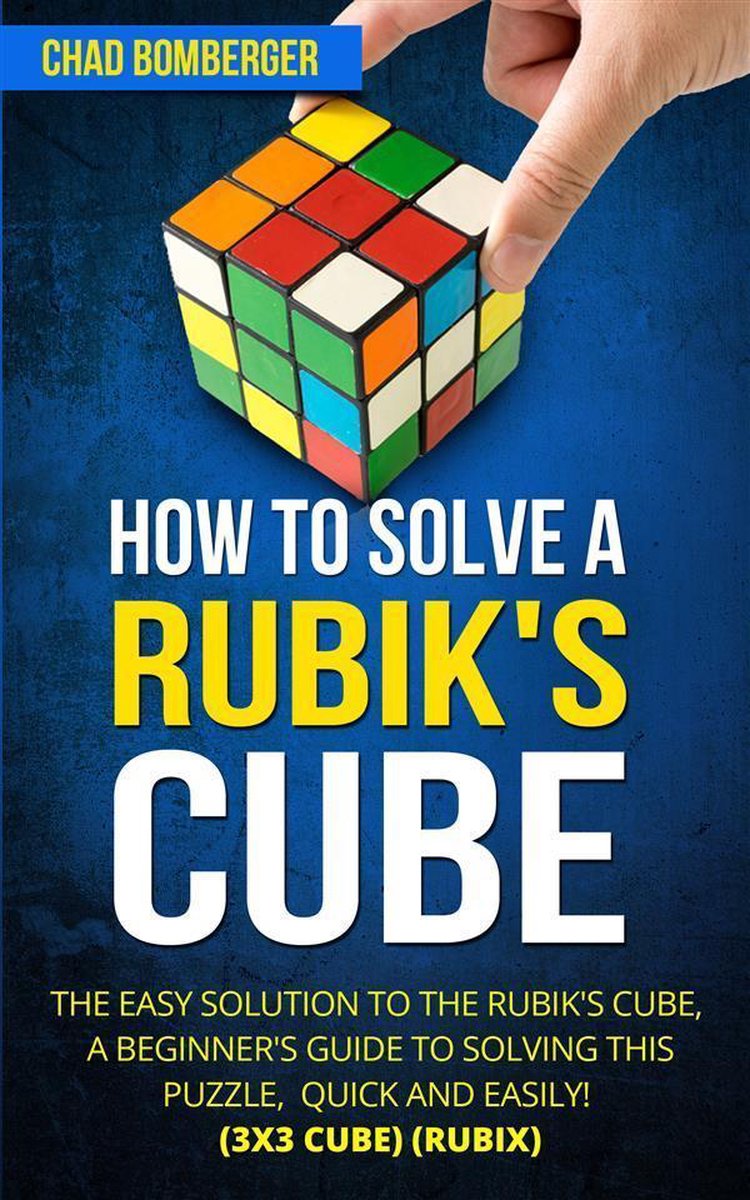 How to solve a rubik's cube