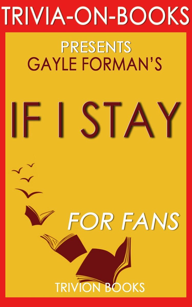 Si me quedo de gayle forman (trivia-on-book)