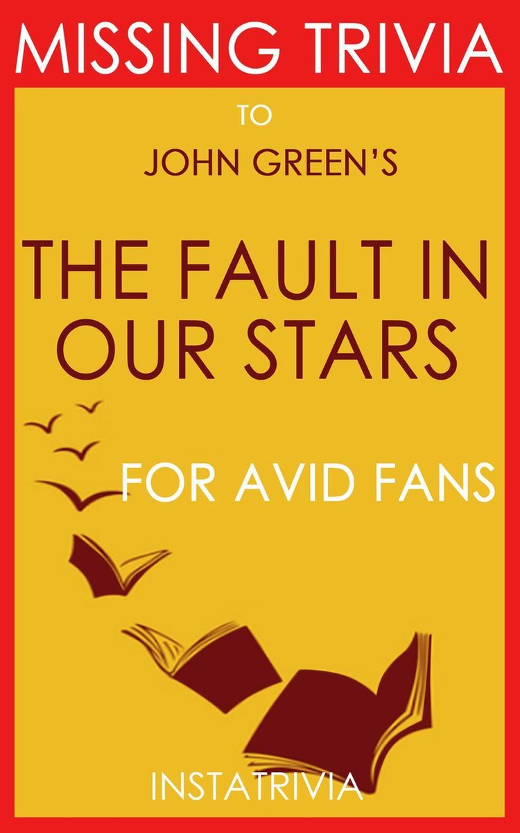 La falla en nuestras estrellas por john green (trivia-on-books)