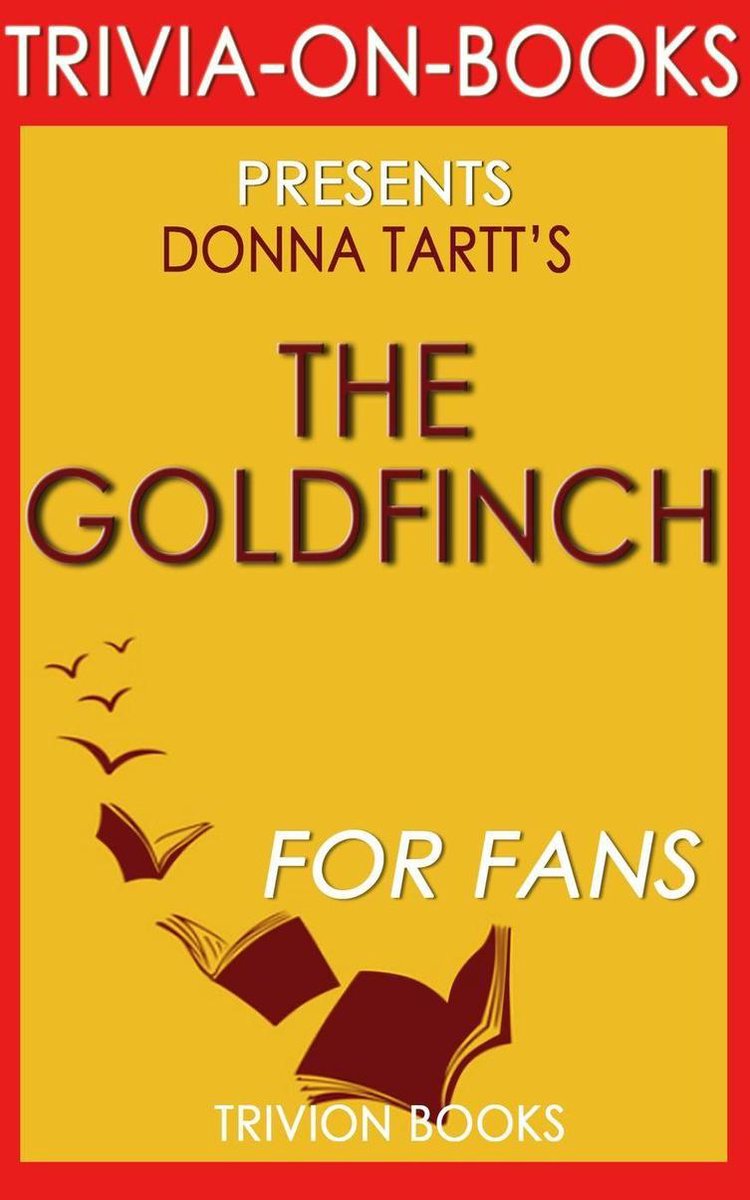 Trivia-on-books - el jilguero de donna tartt (trivia-on-books)