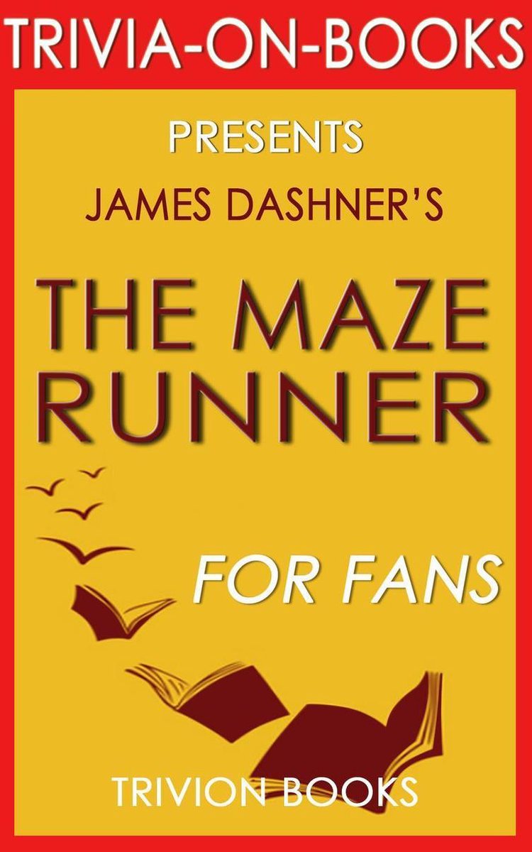 El corredor del laberinto de james dashner (trivia-on-books)