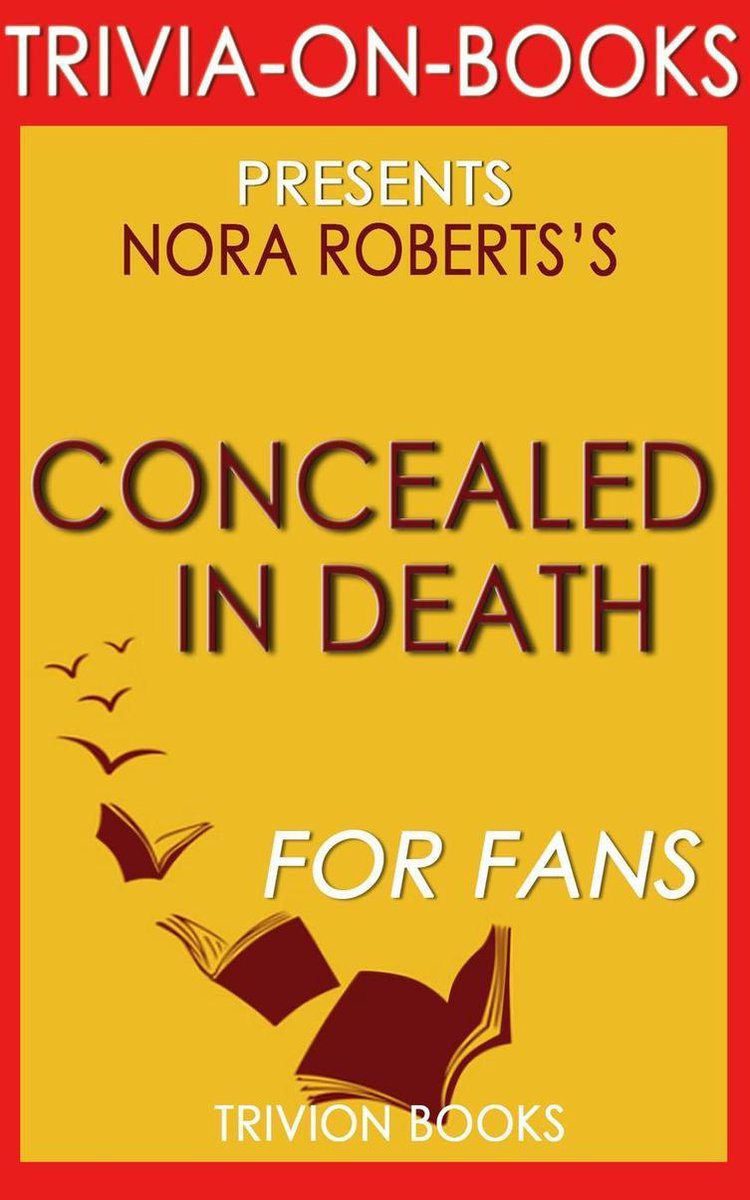 Nascosto nella morte da j.d. robb (curiosità sul libro)
