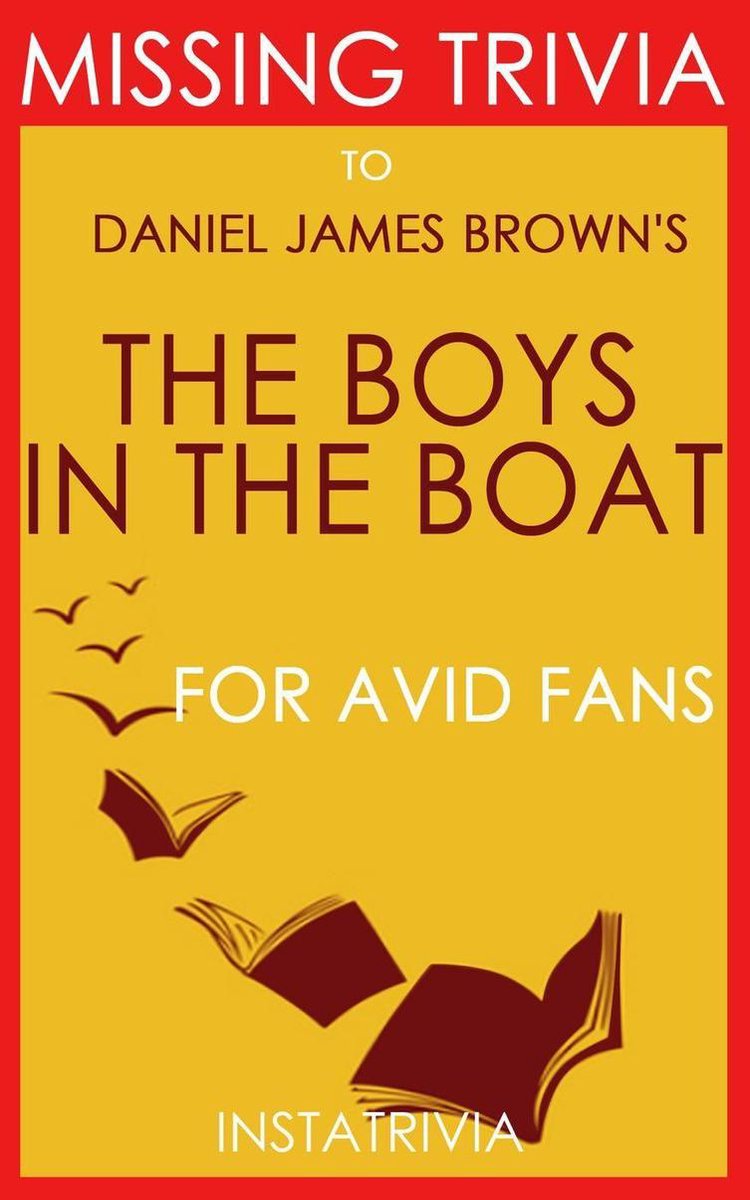 Los chicos del barco: de daniel james brown (trivia-on-book)