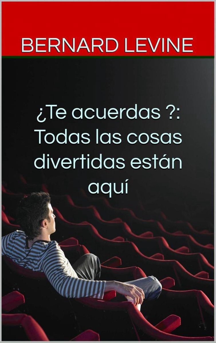 ¿te acuerdas?: todas las cosas divertidas están qui