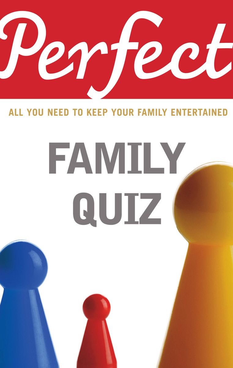 Quiz sulla famiglia perfetta