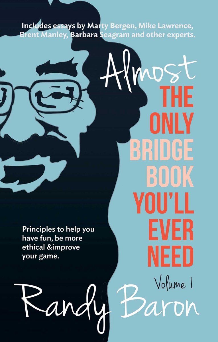 Quasi l'unico libro sul bridge di cui avrai mai bisogno