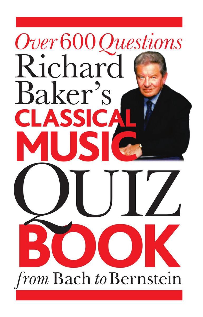 Libro de preguntas sobre música clásica de Richard Baker.