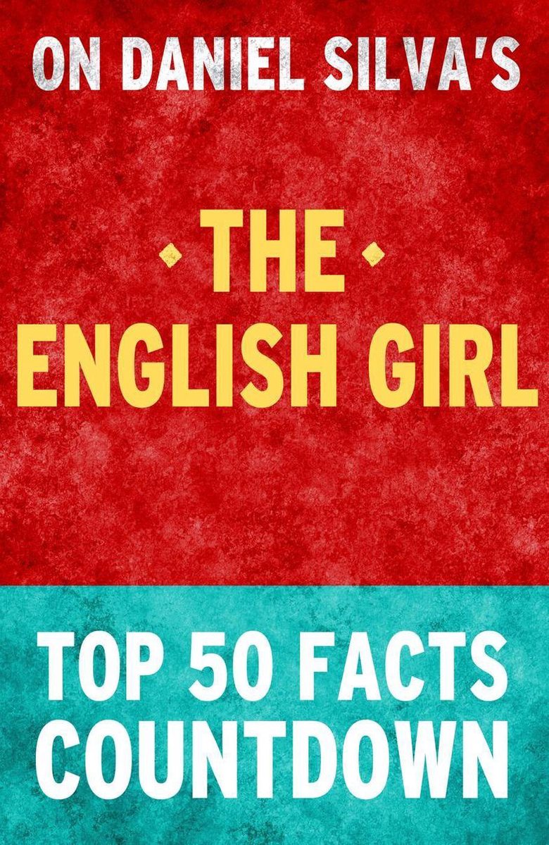 La chica inglesa: cuenta atrás de los 50 hechos principales