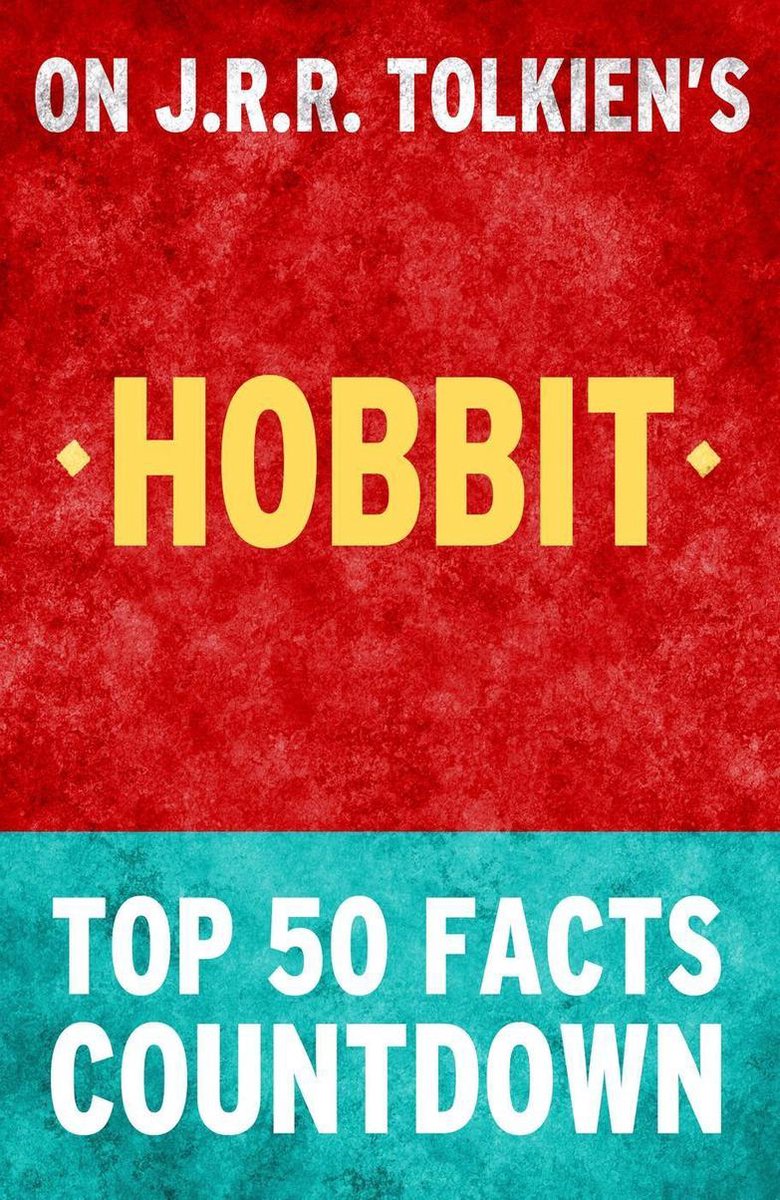 El hobbit: cuenta regresiva de los 50 hechos principales