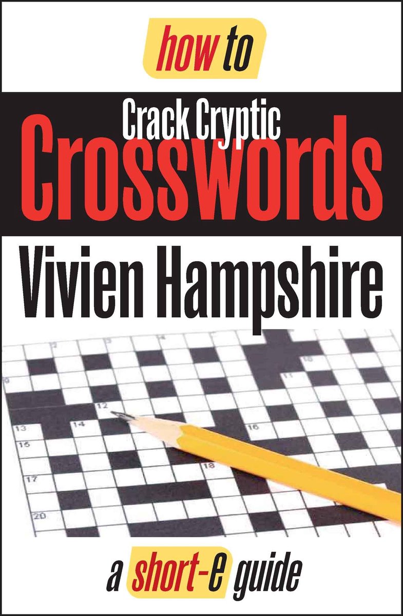 Guías de e corta: cómo descifrar crucigramas crípticos (guía de e corta)