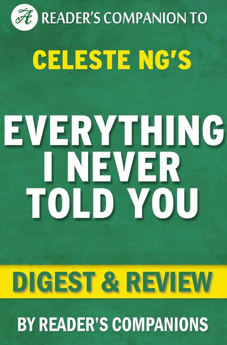 Todo lo que nunca te dije: por celeste ng digest review