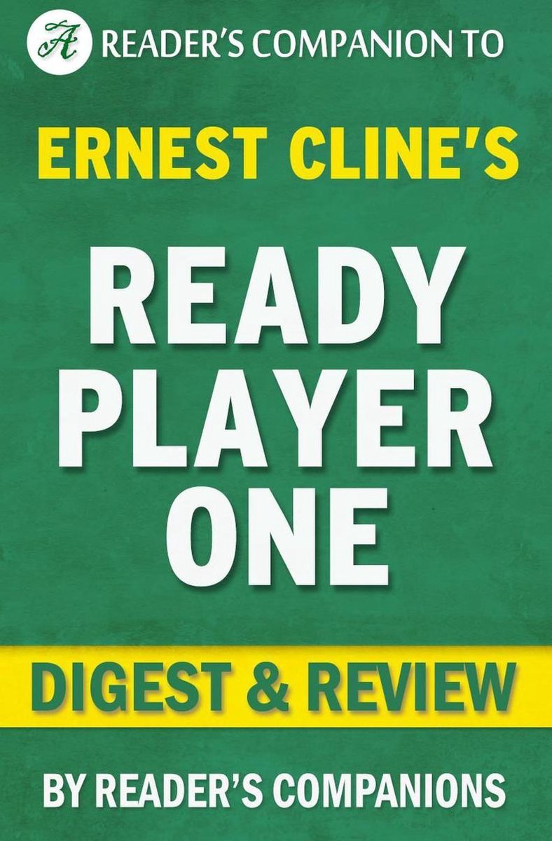 Ready player one por ernest cline resumen revisión