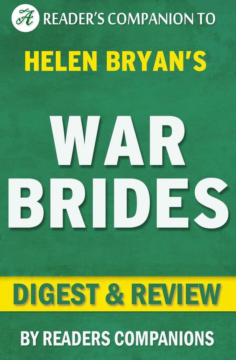 Novias de guerra por helen bryan revisión resumida