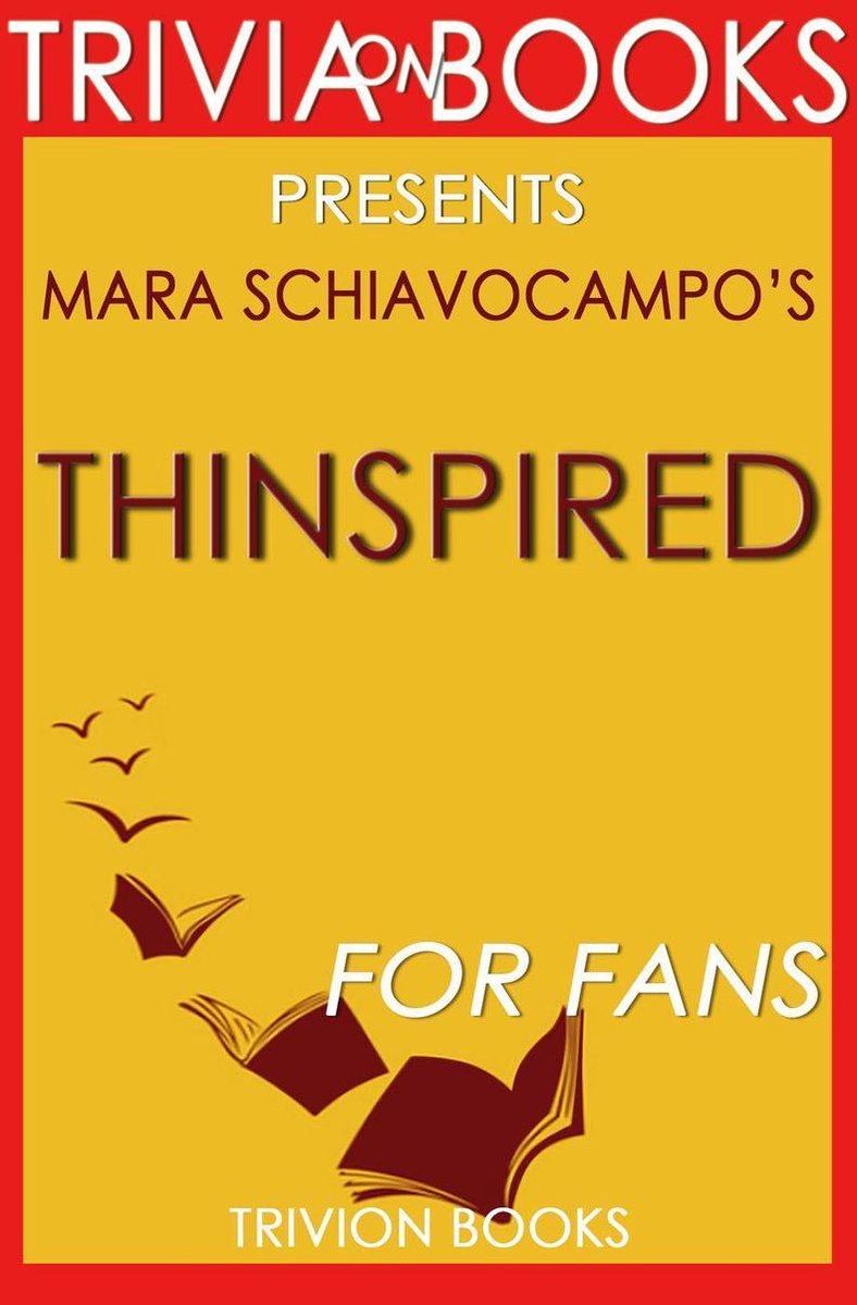 Thinspired: por mara schiavocampo (trivia-sobre-libros)