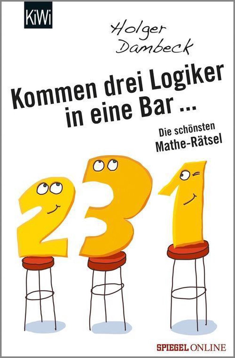 Il mondo della matematica 3 - Kommen drei logicer in een bar...