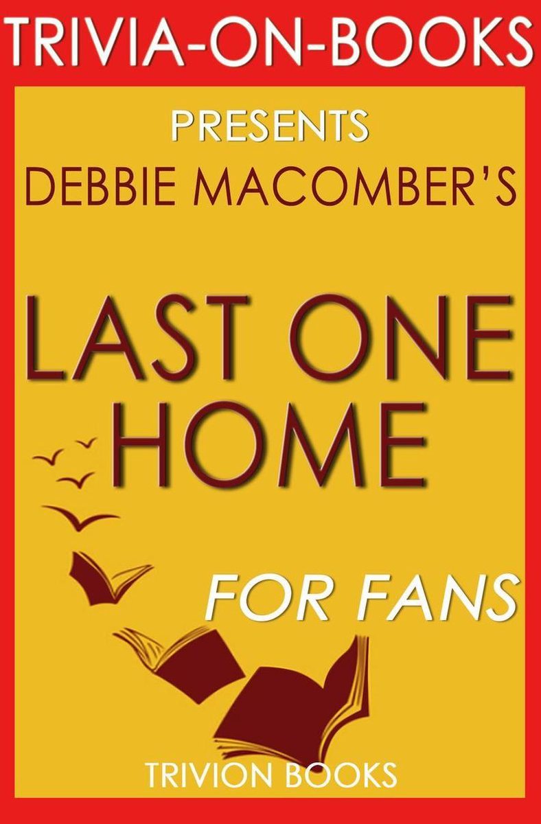 L'ultima casa di Debbie Macomber (curiosità sui libri)