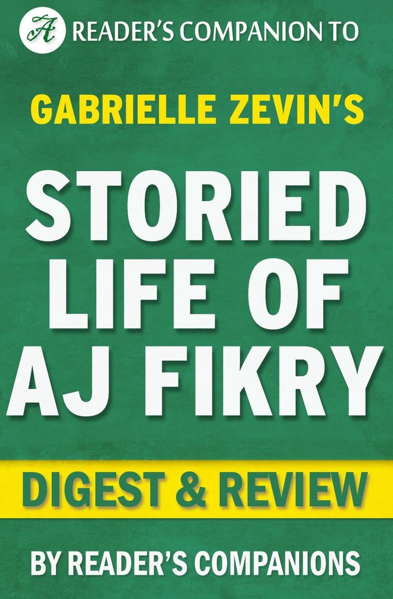 La vida histórica de a. j. revisión resumida de fikry por gabrielle zevin
