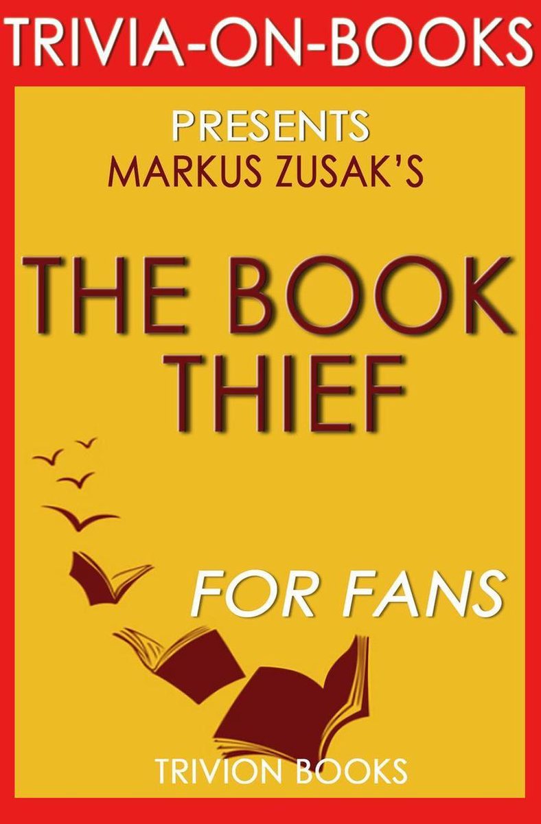 El ladrón de libros: una novela de Markus Zusak (trivia-on-books)