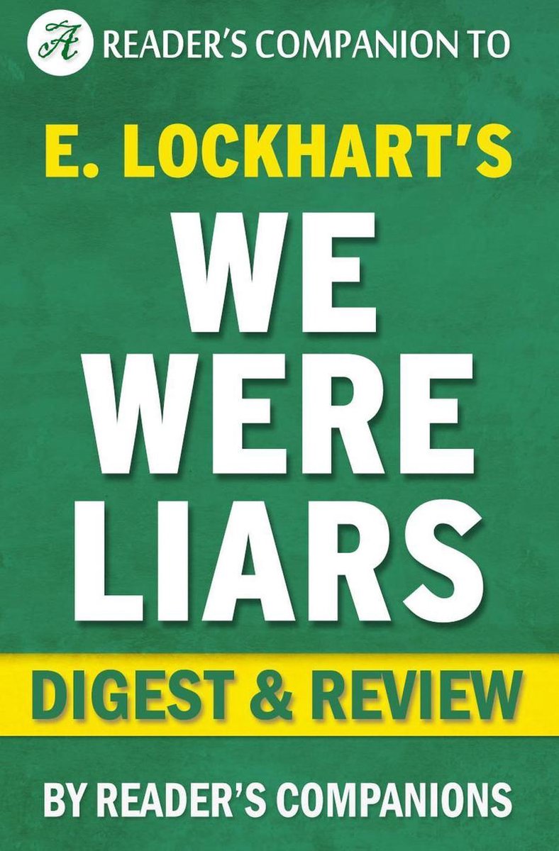 Éramos mentirosos por e. revisión del resumen de Lockhart