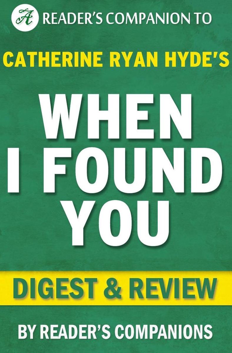 Cuando te encontré por catherine ryan hyde resumen revisión