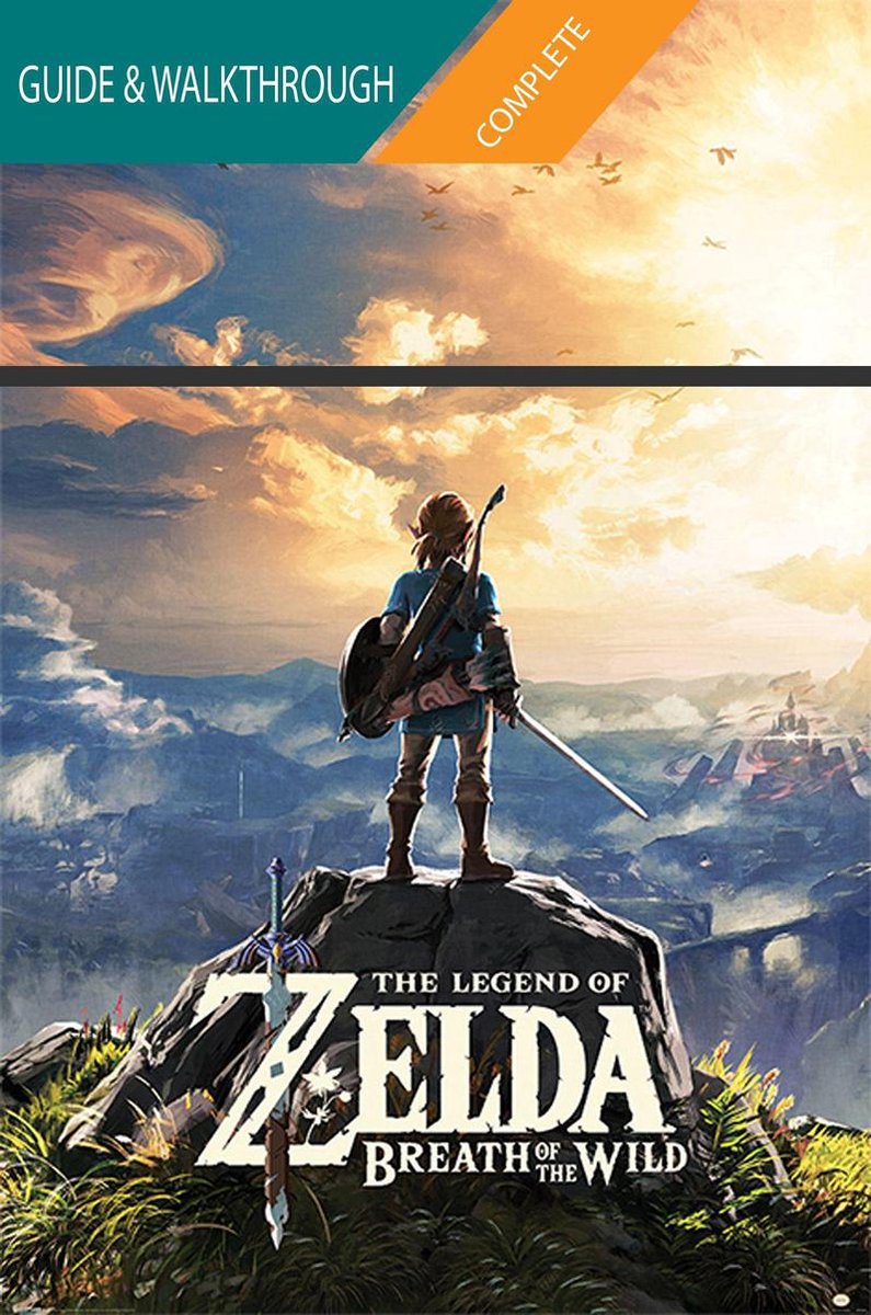 La leyenda de zelda aliento de lo salvaje: la guía completa