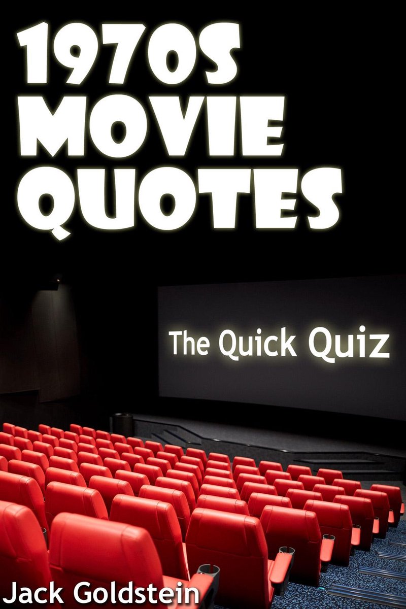 Quiz sulle citazioni di film 1 - Citazioni di film degli anni '70: il quiz veloce
