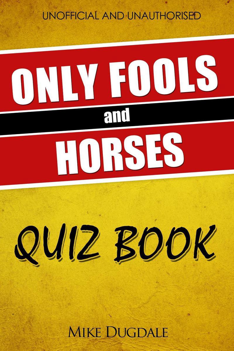 El único libro de preguntas sobre tontos y caballos.