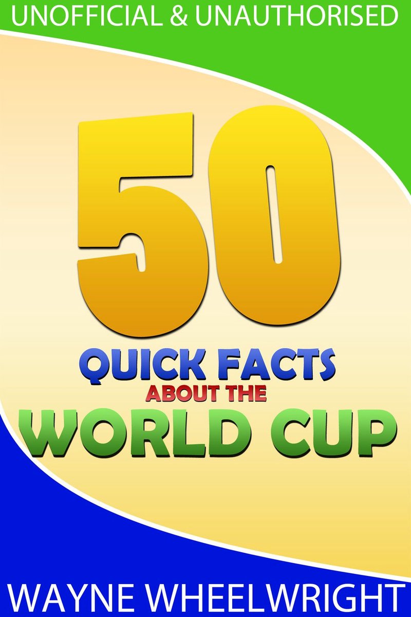 50 datos breves sobre la copa del mundo