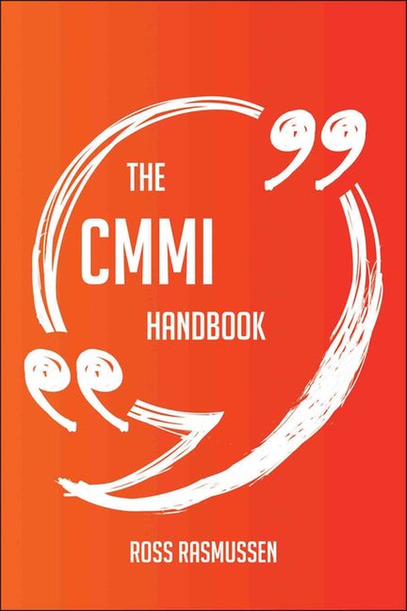 El manual de cmmi: todo lo que necesita saber sobre cmmi