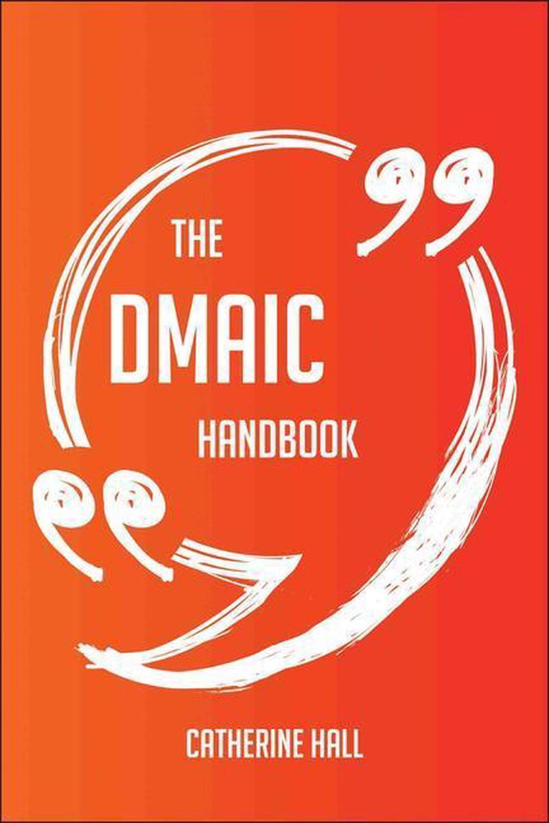 Il manuale dmaic: tutto quello che devi sapere su dmaic
