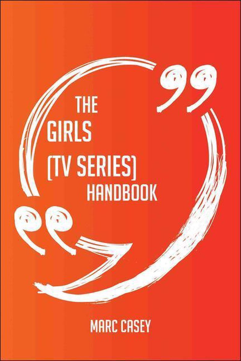 El manual de las chicas (serie de televisión): todo lo que necesitas saber sobre las chicas (serie de televisión)