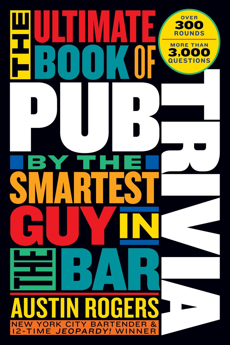 El libro definitivo de trivia de pub escrito por el chico más inteligente del bar.