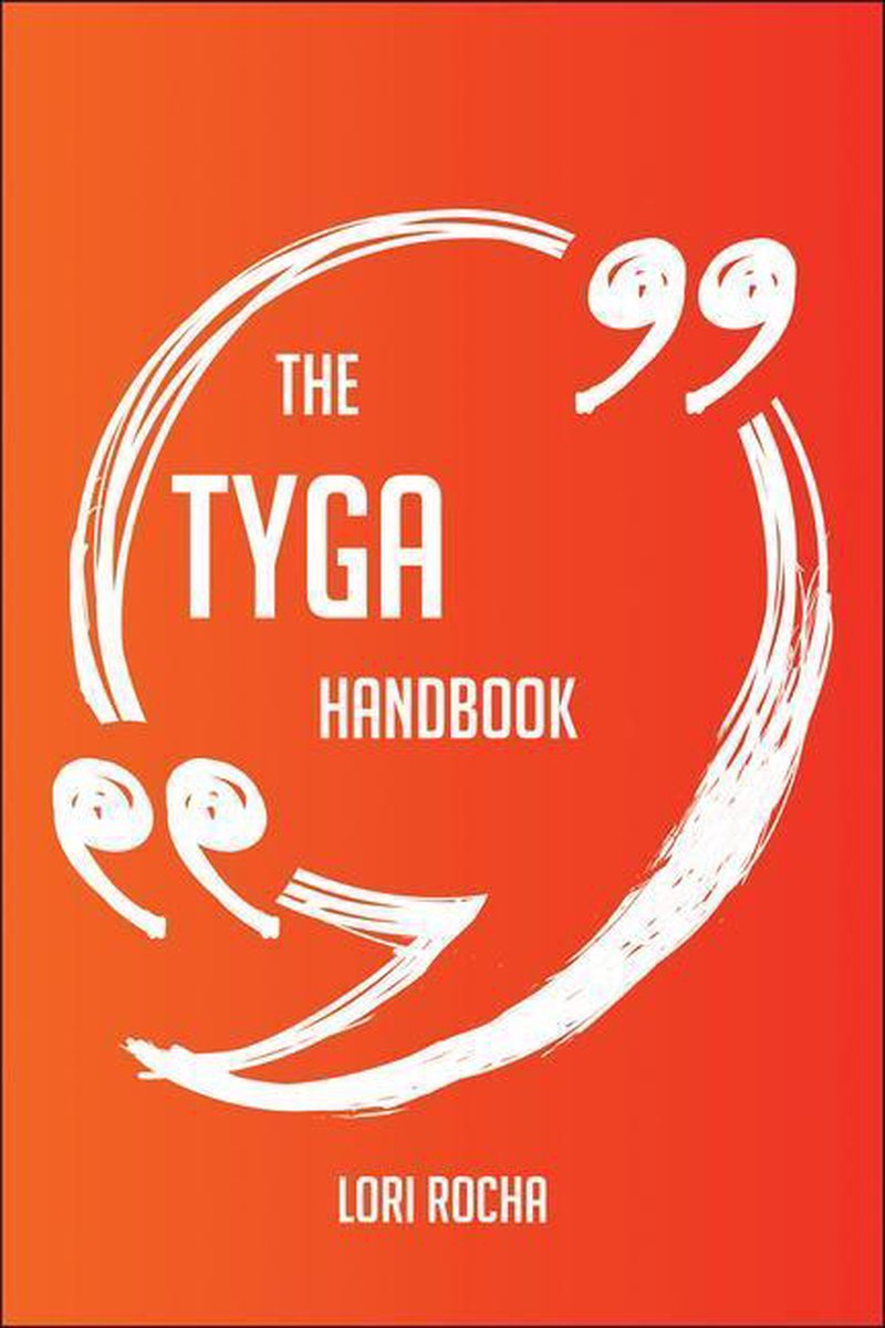 El manual de Tyga: todo lo que necesita saber sobre Tyga