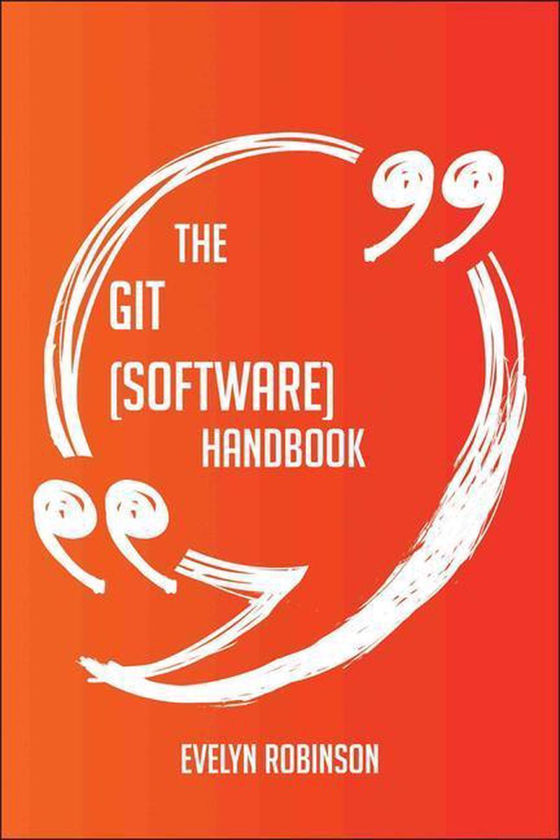 Il manuale di git (software): tutto quello che devi sapere su git (software)
