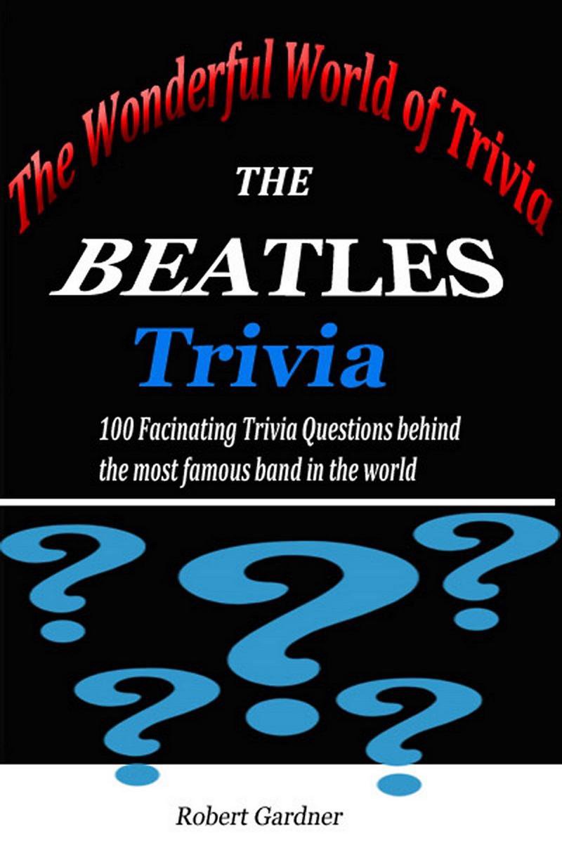 El maravilloso mundo de las trivia - la trivia de los beatles