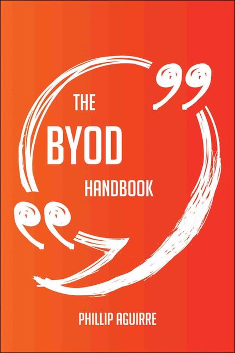 Il manuale byod: tutto quello che devi sapere su byod